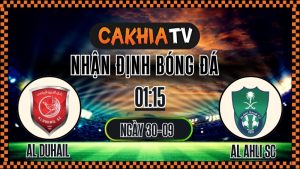Nhận định Al Duhail vs Al Ahli SC 30/9/2025 – Soi kèo và phân tích AFC Champions League Elite